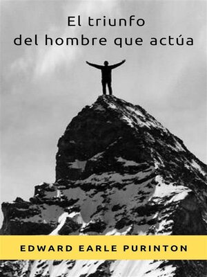 cover image of El triunfo del hombre que actúa (traducido)